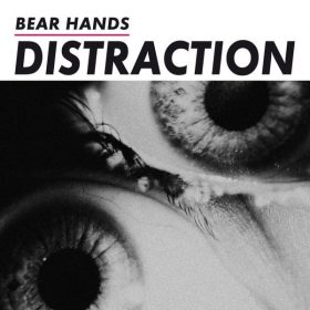 Bear Hands - Distraction (CD)