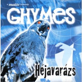 Ghymes - Héjavarázs (CD)