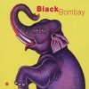 Black Bombay - Black Bombay (CD)