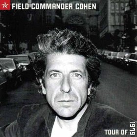 Leonard Cohen - Field Commander Cohen: Tour Of 1979 (CD)