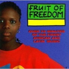 Various - Fruit Of Freedom (CD)