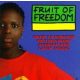 Various - Fruit Of Freedom (CD)