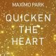 Maxïmo Park - Quicken The Heart (CD)