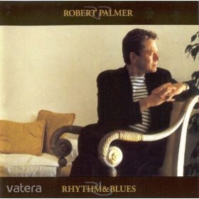 Robert Palmer - Rhythm & Blues (CD)