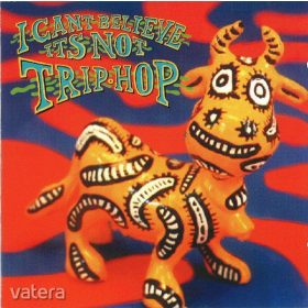 Various - I Can't Believe It's Not Trip Hop (CD)