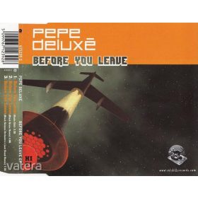 Pepe Deluxé - Before You Leave (CDs)