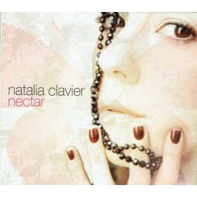 Natalia Clavier - Nectar (CD)