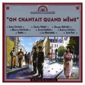 Various - "On Chantait Quand Même" (CD)