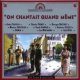 Various - "On Chantait Quand Même" (CD)
