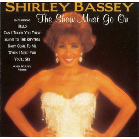 Shirley Bassey - The Show Must Go On (CD)