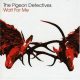 The Pigeon Detectives - Wait For Me (CD)