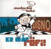 Malacka És A Tahó - Ez Már Röfi! (CD)