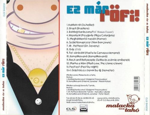 Malacka És A Tahó - Ez Már Röfi! (CD)