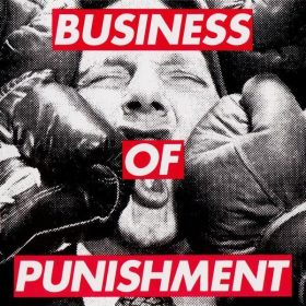 Consolidated - Business Of Punishment (CD)