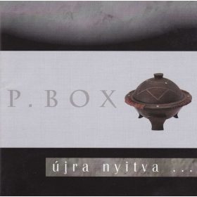 P.Box - Újra nyitva ... / Demo (CD)