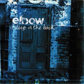 Elbow - Asleep In The Back (CD)