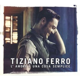 Tiziano Ferro - L'Amore È Una Cosa Semplice (CD)