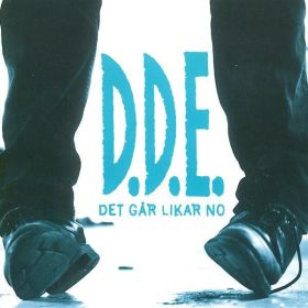 D.D.E. - Det Går Likar No (CD)