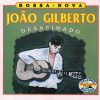 João Gilberto - Desafinado (CD)