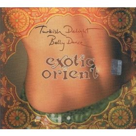   Unknown Artist - Exotic Orient (Turkish Delight Belly Dance) (CD)