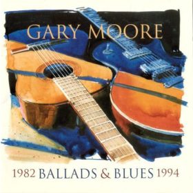 Gary Moore - Ballads & Blues 1982 - 1994 (CD)