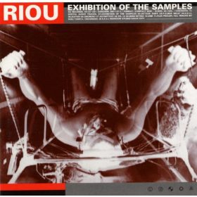 Riou - Exhibition Of The Samples (CD)