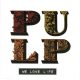 Pulp - We Love Life (CD)