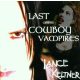 Lance Keltner - Last Of The Cowboy Vampires (CD)