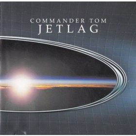 Commander Tom - Jetlag (CD)