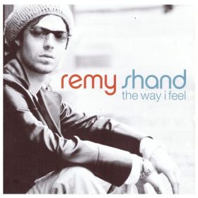 Remy Shand - The Way I Feel (CD)
