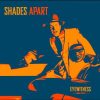Shades Apart - Eyewitness (CD)