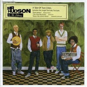 Mr Hudson & The Library - A Tale Of Two Cities (CD)
