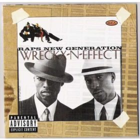 Wreckx-N-Effect - Raps New Generation (CD)