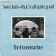 The Housemartins - Now That's What I Call Quite Good (CD)