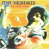 Jimi Hendrix - The Early Years (CD)