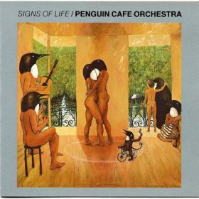 Penguin Cafe Orchestra - Signs Of Life (CD)