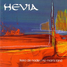 Hevia - Tierra De Nadie / No Man's Land (CD)