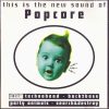 Various - This Is The New Sound Of Popcore (CD)