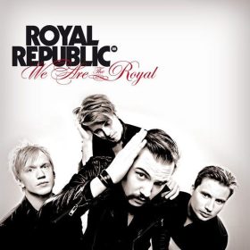 Royal Republic - We Are The Royal (CD)