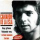 Camaron De La Isla - Soy Gitano Y Otros Grandes Éxitos (CD)