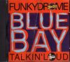 Various - Blue Bay Funkydrome (Promo) (CD, promo)