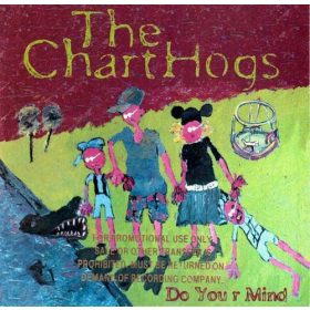 The Charthogs - Do Your Mind (CD, promo)