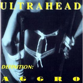 Ultrahead - Definition: Aggro (CD)