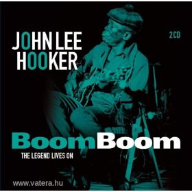 John Lee Hooker - Boom Boom: The Legend Lives On (2CD)