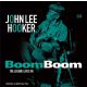 John Lee Hooker - Boom Boom: The Legend Lives On (2CD)