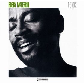 Bobby McFerrin - The Voice (CD)