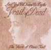 And You Will Know Us By The Trail Of Dead - The Secret Of Elena's Tomb (CDs)