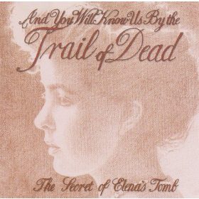   And You Will Know Us By The Trail Of Dead - The Secret Of Elena's Tomb (CDs)