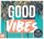 Various - Good Vibes (3CD)