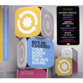   Various - 80's Re:Covered - Your Songs With The 80's Sound (2CD)